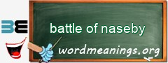 WordMeaning blackboard for battle of naseby